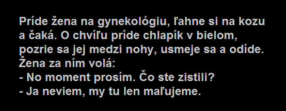 Vtip - na gynekologii